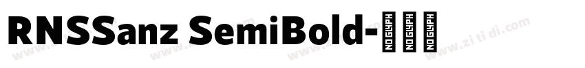 RNSSanz SemiBold字体转换